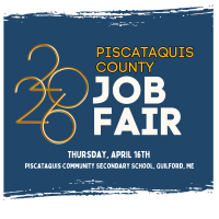 2026 Piscataquis County Job Fair