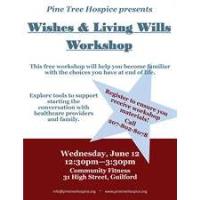 Wishes & Living Wills Workshop