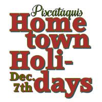 2024 Piscataquis Hometown Holidays