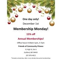 One Day Only Membership Monday Friends of Community Fitness