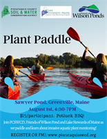 Plant Paddle with PCSWCD, Friends of Wilson Ponds & Lake Stewards of Maine