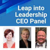 Leap into Leadership: CEO Panel
