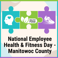 2024 National Employee Health & Fitness Day - Manitowoc County