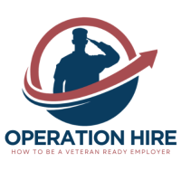 Operation Hire: How to be a Veteran Ready Employer