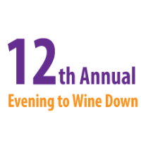 12th Annual Evening to Wine Down Scholarship Fundraiser