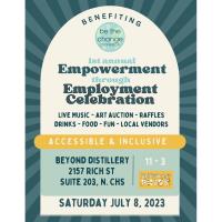1st Annual Empowerment through Employment Celebration