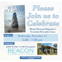Mount Pleasant Magazine Celebrates November/December Issue