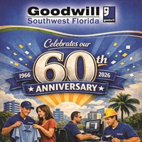 Goodwill Southwest Florida Celebrates 60 Years of Transforming Lives and Strengthening Communities