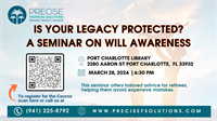 Is Your Legacy Protected? A Seminar On Will Awareness.