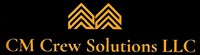 CM Crew Solutions LLC