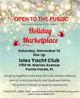 Isles Yacht Club Isle-ettes Annual Holiday Marketplace