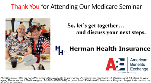 Thank You for Attending Our Medicare Seminar