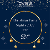 Tower Hotel Christmas Party Nights 2022