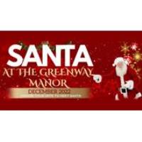 Santa at The Greenway Manor Hotel