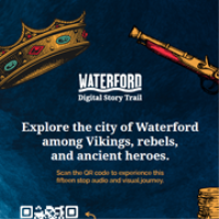 Waterford City's history brought to life by the new digital story trail
