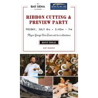Bar Siena Ribbon Cutting & Preview Party