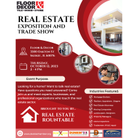 Real Estate Industry Exposition and Trade Show, hosted at Floor & Decor of Skokie