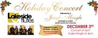 Holiday Concert and Jingle Mingle