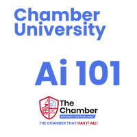 Chamber University Ai 101
