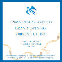 Kings View Grand Opening & Ribbon Cutting 