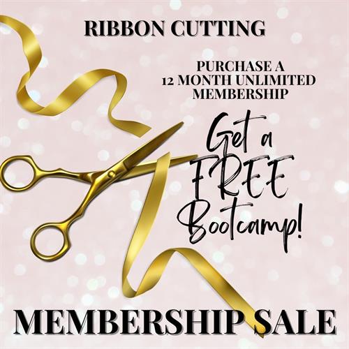 Ribbon Cutting Special 12 month Membership unlimited classes with a Free Bootcamp! $79 auto draft mo.