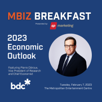 MBiz Breakfast - BDC's Economic Outlook: What's in Store for 2023? feat. Pierre Cleroux, Vice President of Research and Chief Economist