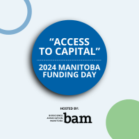 Bioscience Association Manitoba: 2024 Funding Day