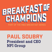 MBiz Breakfast of Champions feat. Paul Soubry, President & CEO, NFI Group