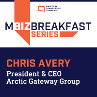 MBiz Breakfast feat. Chris Avery, President & CEO, Arctic Gateway Group