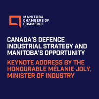 Special Event: Canada's Defence Industrial Strategy and Manitoba's Opportunity