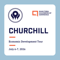 2026 Churchill Economic Development Tour