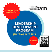 Bioscience Association Manitoba: Leadership Development Program 2023 - In Person (January Intake)