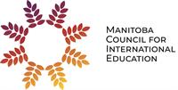 Manitoba Council for International Education Inc. / Le Conseil d'éducation internationale du Manitoba Inc.