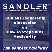 ASK Sandler Leadership Discussion on How to Stop Sales Mediocrity
