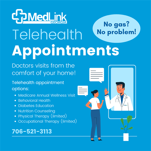 We offer telehealth for several types of doctors appointments, giving you flexibility and convenience.   Call us today to schedule: 706.521.3113