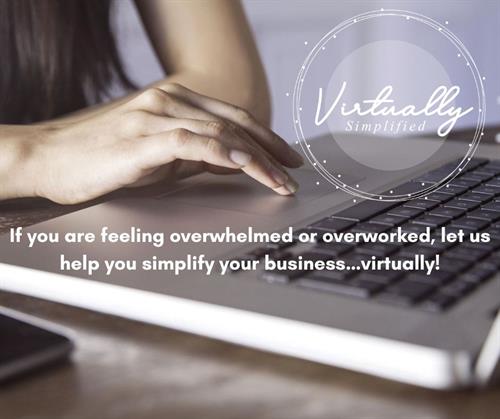 Gallery Image If_you_are_feeling_overwhelmed_or_overworked._let_me_help_you_simplify_your_business%E2%80%A6virtually..jpg
