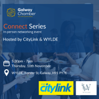 Galway Chamber Connect Event in partnership with CityLink and WYLDE