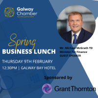 Galway Chamber Spring Business Lunch with Minister for Finance, Michael McGrath, TD 