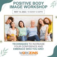 Positive Body Image: Techniques To Increase Your Confidence and Embrace Who You Are!