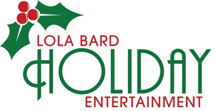 Lola Bard Holiday Entertainment