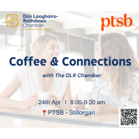 DLR Chamber B2B Networking Event 24th April @ PTSB, Stillorgan