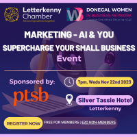 Marketing - AI and You - Supercharge Your Small Business. Donegal Women in Business Network and Letterkenny Chamber