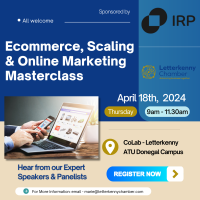 Ecommerce, Scaling and Online Marketing Masterclass. Sponsored by IRP Commerce.
