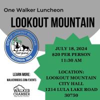 One Walker Luncheon: Lookout Mountain