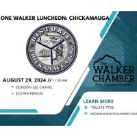 One Walker Luncheon: Chickamauga
