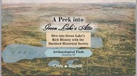 A Peek into Green Lake's Attic: Archaeological Finds