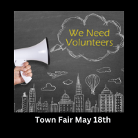 Town Fair Volunteers Needed - May 18th