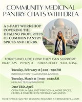 Community Medicinal Pantry Chats with Drea