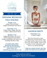 Mindful Yoga & Wellness Opening Weekend and Launch Party