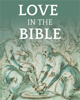 Love in the Bible: A Seminar from St. Gregory's Hall Catholic Cultural Center